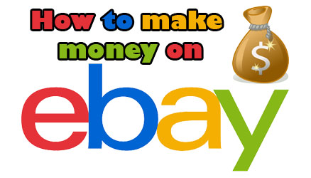 How to make money on eBay? | Reveal That