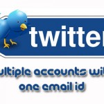 Create multiple Twitter accounts with one email id