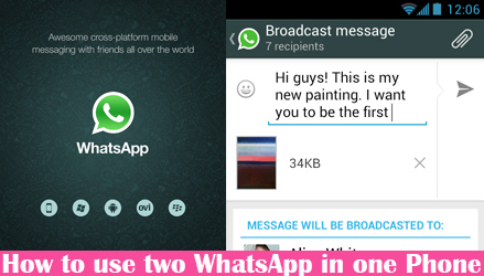How to use two WhatsApp in one Phone