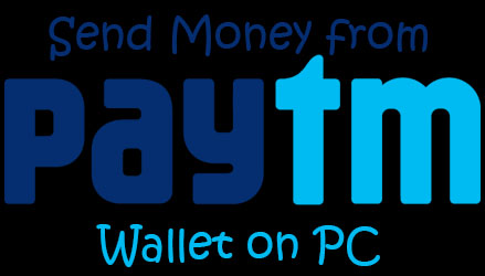Send Money from Paytm Wallet on PC