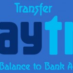 How to Transfer Paytm Wallet Balance to Bank Account