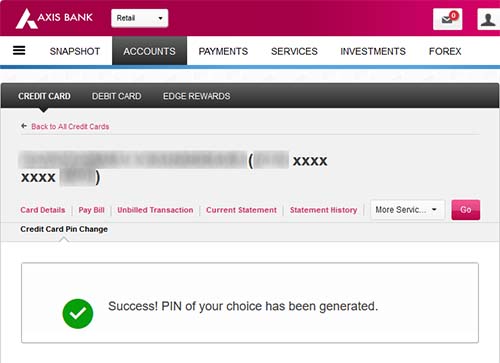 Axis Bank Credit Card PIN of your Choice has been Generated