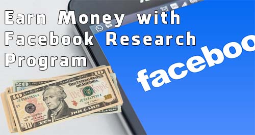 Earn Money with Facebook Research Program