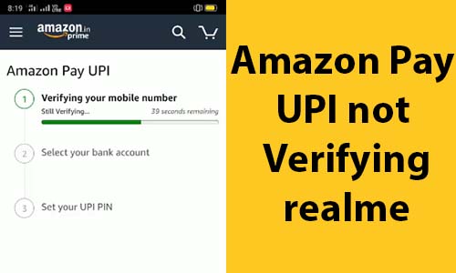 Amazon Pay UPI Verification Problem