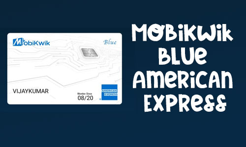 MobiKwik Blue American Express