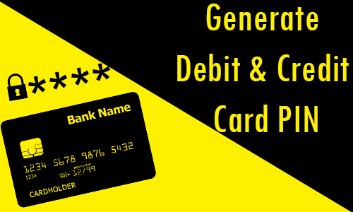 Generate Debit and Credit Card PIN