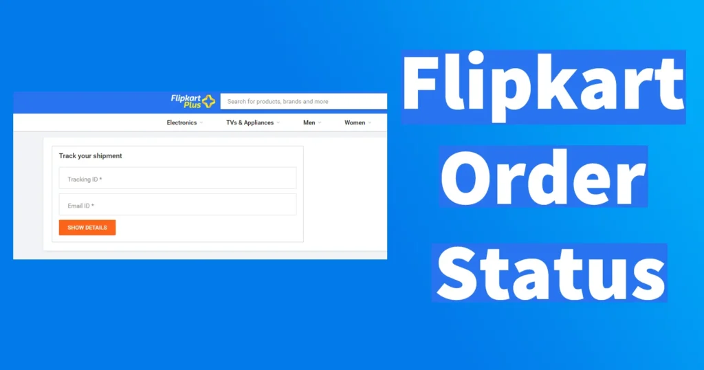 Flipkart Order Status