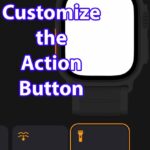 customize the Action button on Apple Watch