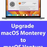 Upgrade from macOS Monterey to macOS Ventura