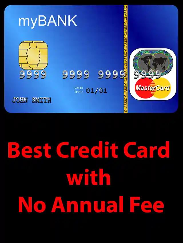 Best Credit Card with No Annual Fee » Reveal That