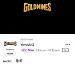 Goldmines Live Stream On TataPlay app