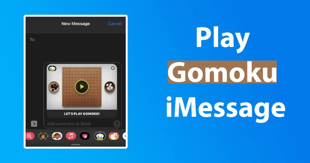 Play Gomoku on iMessage