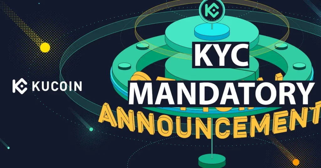 Kucoin KYC Mandatory