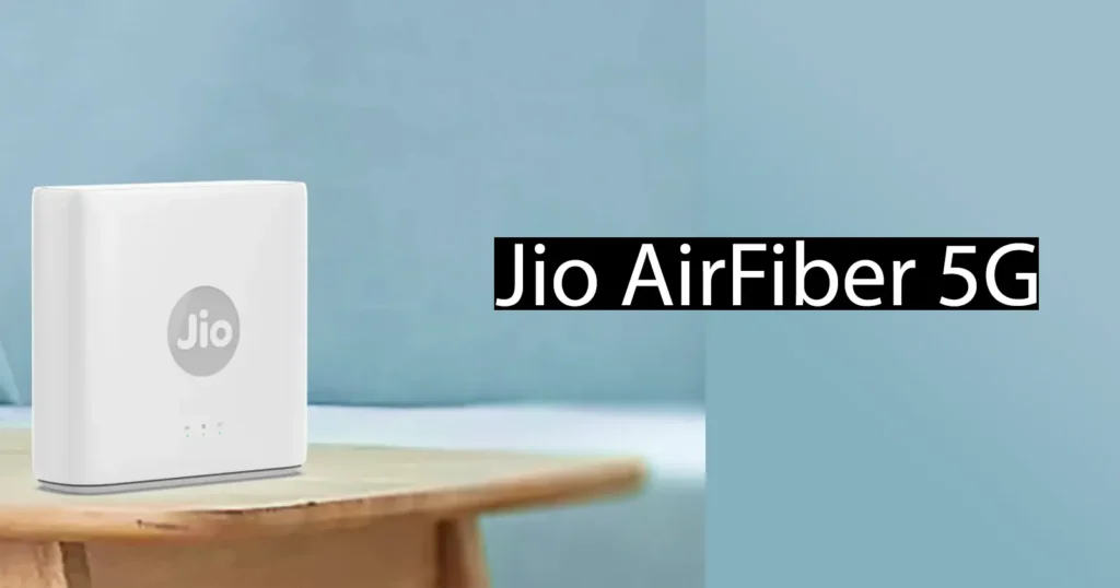 Jio AirFiber 5G