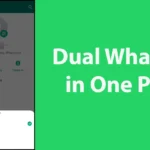 Dual WhatsApp in One Phone