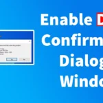 Enable Delete Confirmation Dialog in Windows