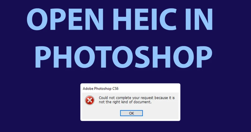 Open HEIC in Photoshop