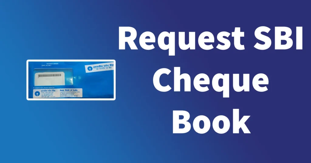 SBI Cheque Book Request