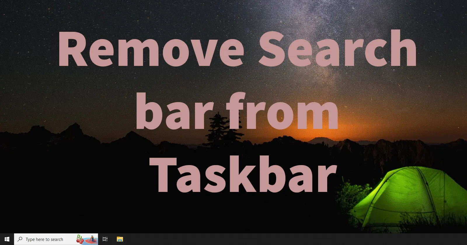 Remove Search bar from Taskbar in Windows