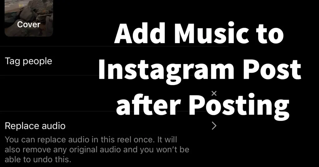 Add Music to Instagram Post after Posting