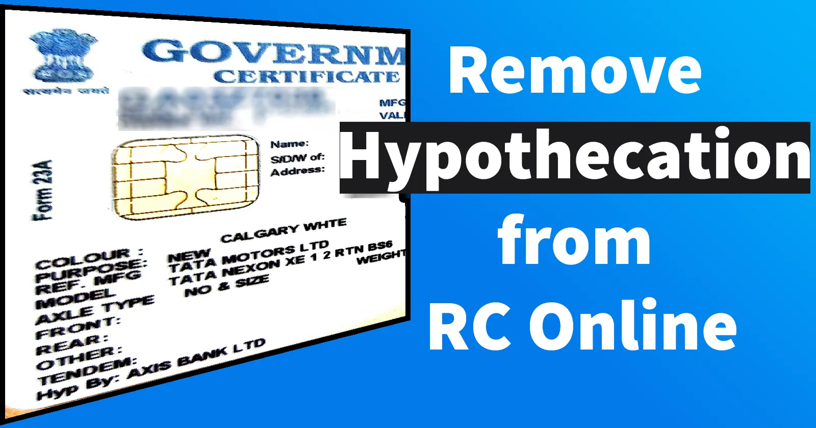 How to Remove Hypothecation from RC Online » Reveal That