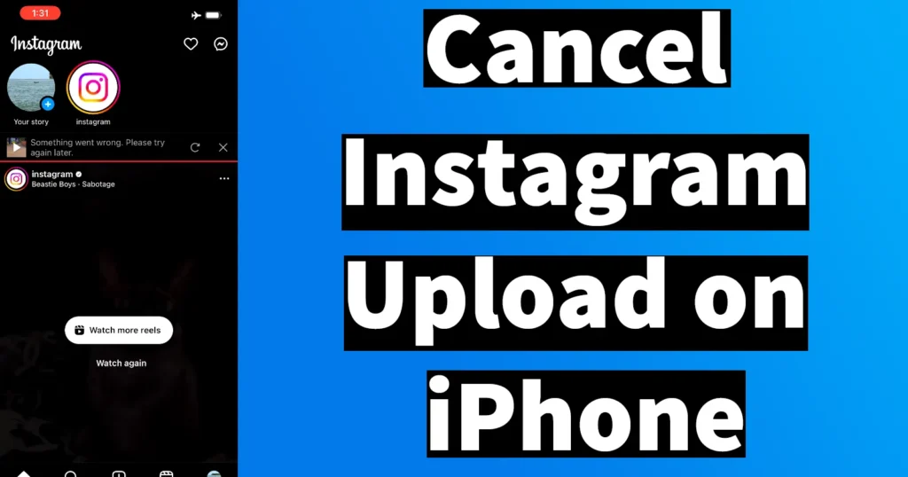 Cancel Instagram Upload on iPhone