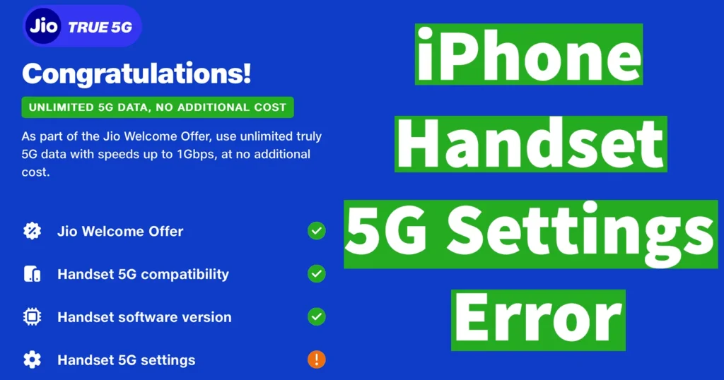 iPhone Handset 5G Settings Error on Jio