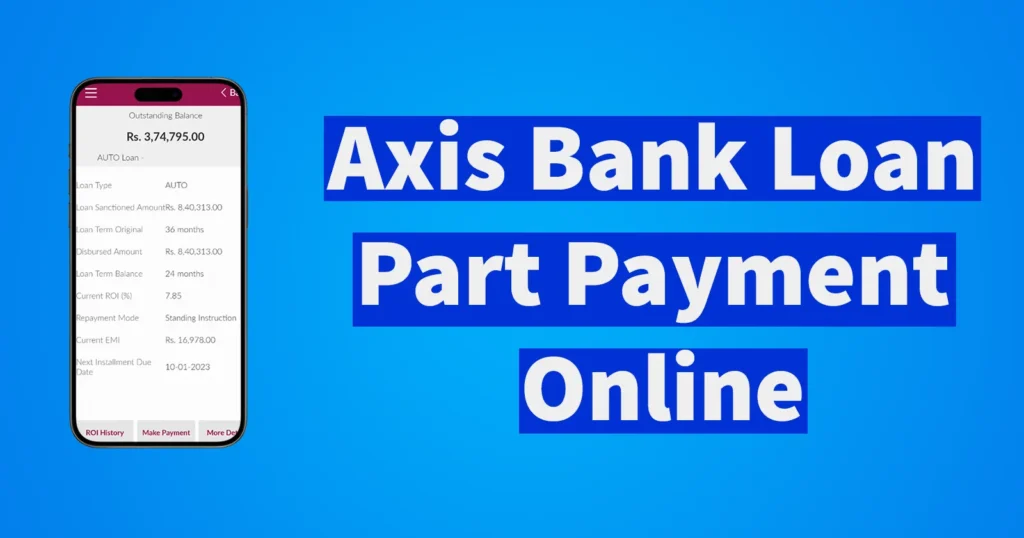 Axis Bank Loan Part Payment Online