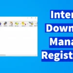 Internet Download Manager Registration