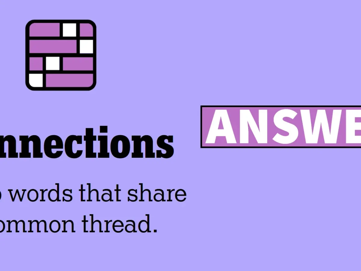 NYT Connections Answers for Today  Reveal That