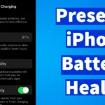 Preserve Battery Health on iPhone