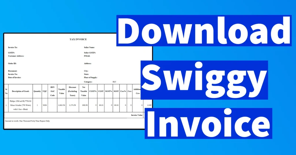 Download Swiggy Invoice