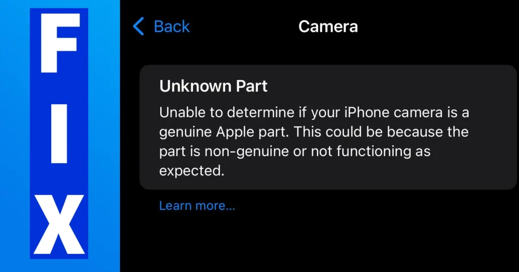 Unable to Determine if your iPhone Camera is a Genuine Apple Part