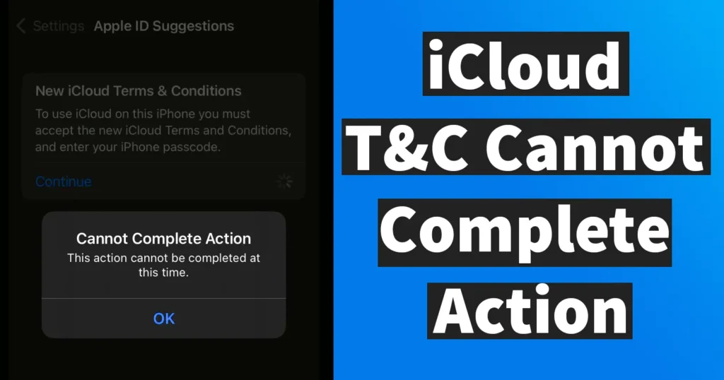 iCloud Terms and Conditions Cannot Complete Action