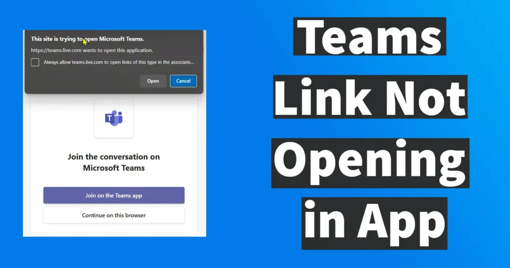 Teams Link Not Opening in App