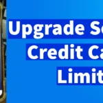 Upgrade Scapia Federal Credit Card Limit