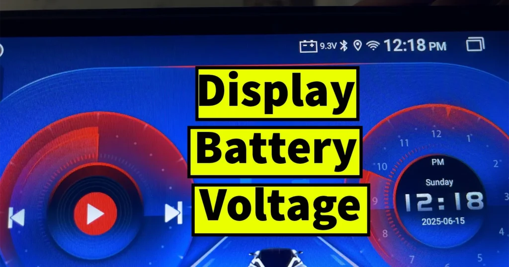 Display Battery Voltage on Car Android