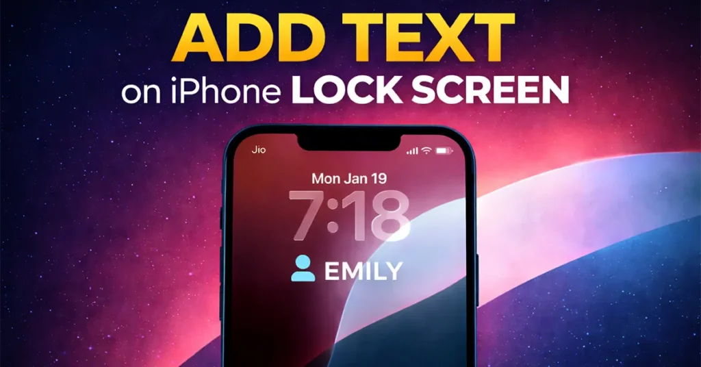 Add Text on iPhone Lock Screen