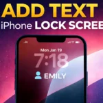 Add Text on iPhone Lock Screen