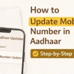 Update Mobile Number in Aadhaar Card