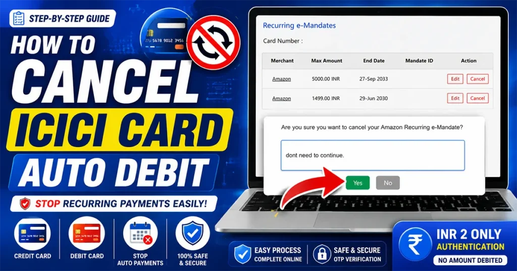 How to Cancel ICICI Card Auto Debit
