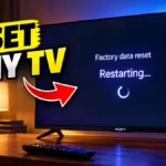 How to Reset Sony TV